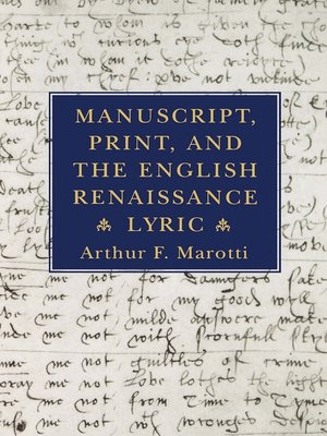 cover image of Manuscript, Print, and the English Renaissance Lyric